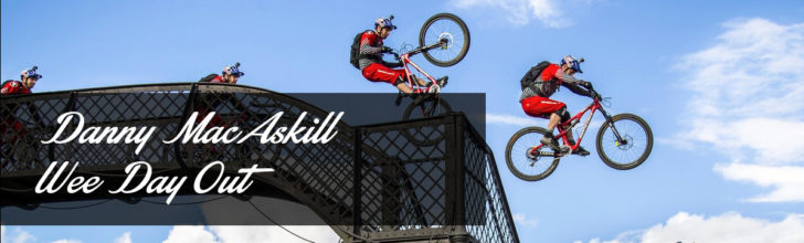 Danny MacAskill – Wee Day Out