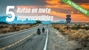 Las mejores rutas en moto