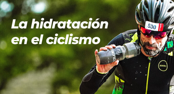 La hidratación en el ciclismo